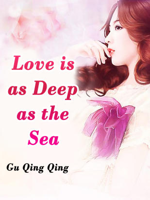 Love is as Deep as the Sea
